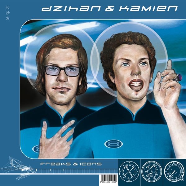 dZihan & Kamien - Freaks & Icons
